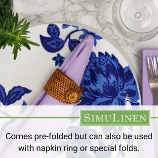 Comes pre-folded but can also be used with a napkin ring or special folds.