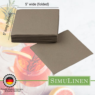 SimuLinen beverage napkins are Proudly made in Germany & Kosher certified. When folded, they measure 5" long by 5" wide.