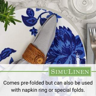 Comes pre-folded but can also be used with a napkin ring or special folds.