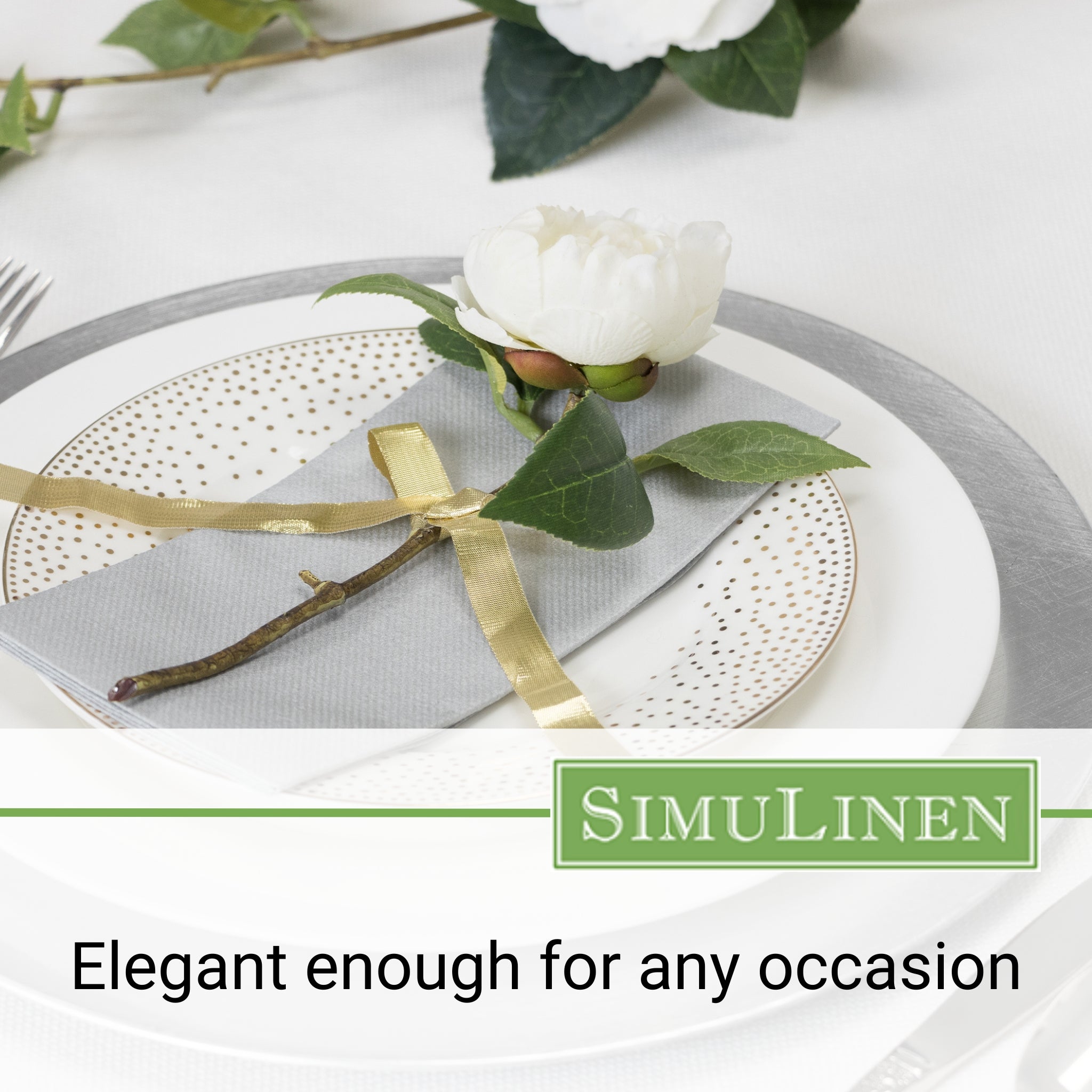 Elegant enough for any occasion.
